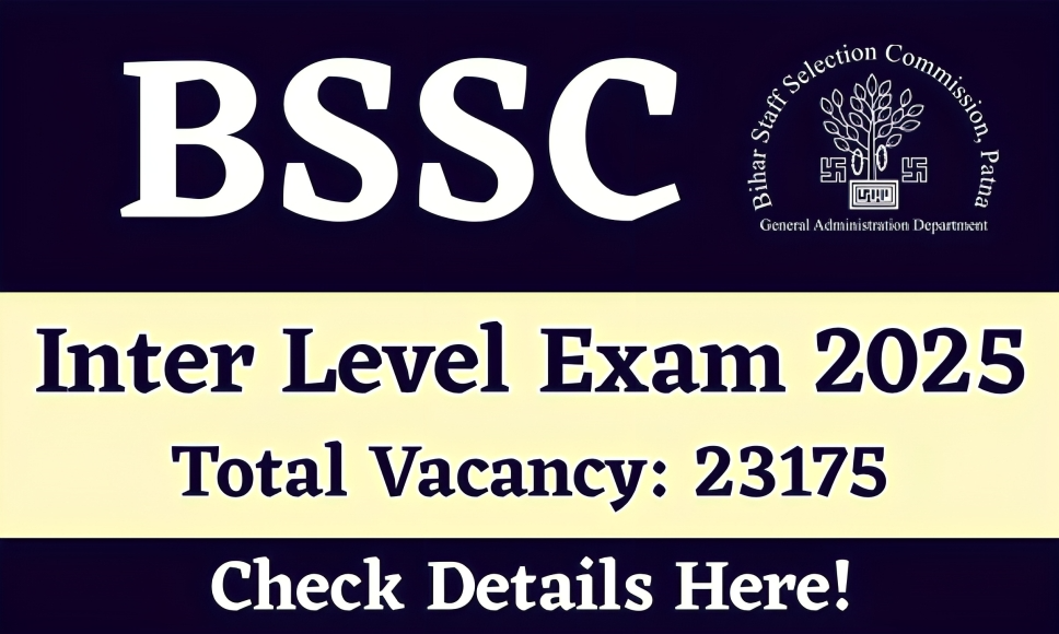 BSSC 12th Level Exam 2025: देखिए परीक्षा की तारीखऔर डाउनलोड करें अपना एडमिट कार्ड